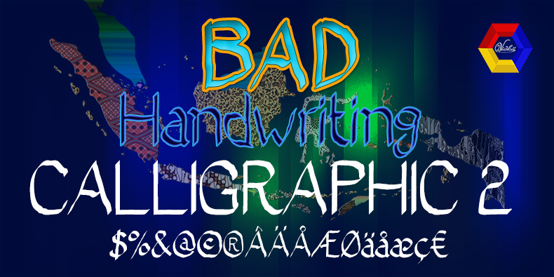 Bad Calligraphic 2